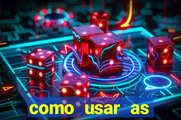 como usar as fichas douradas na bet365